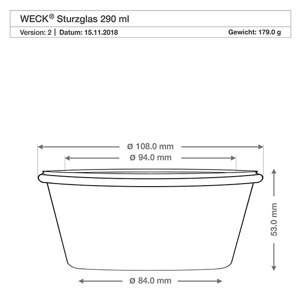 Technische Zeichnung WECK Sturzglas 290ml RR100 mit Maßangaben Durchmesser 108mm Höhe 53mm Gewicht 179g